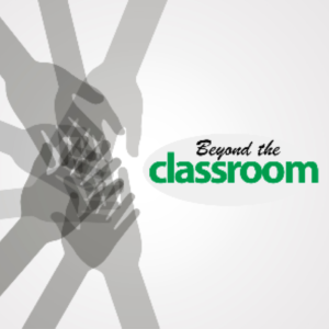 Beyond the Classroom