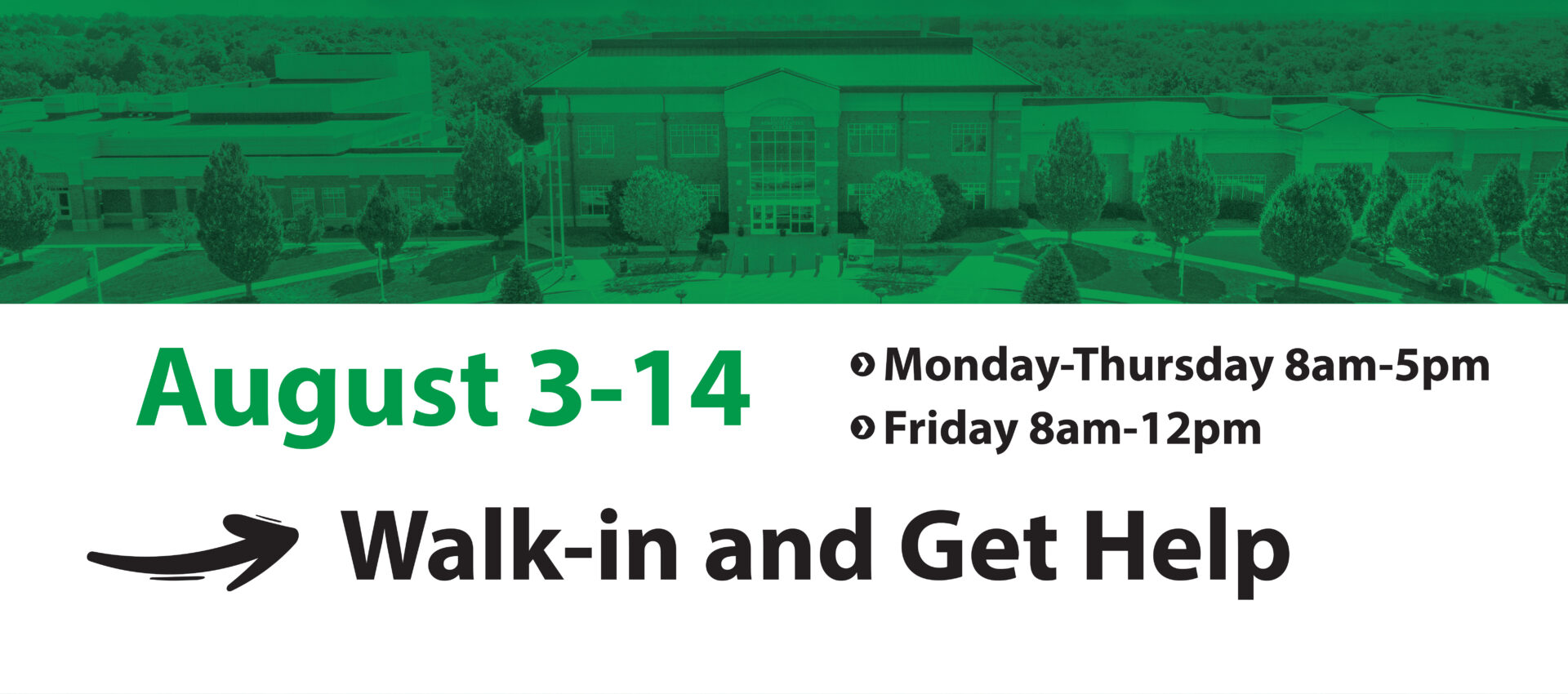 Walk-in and Get Help